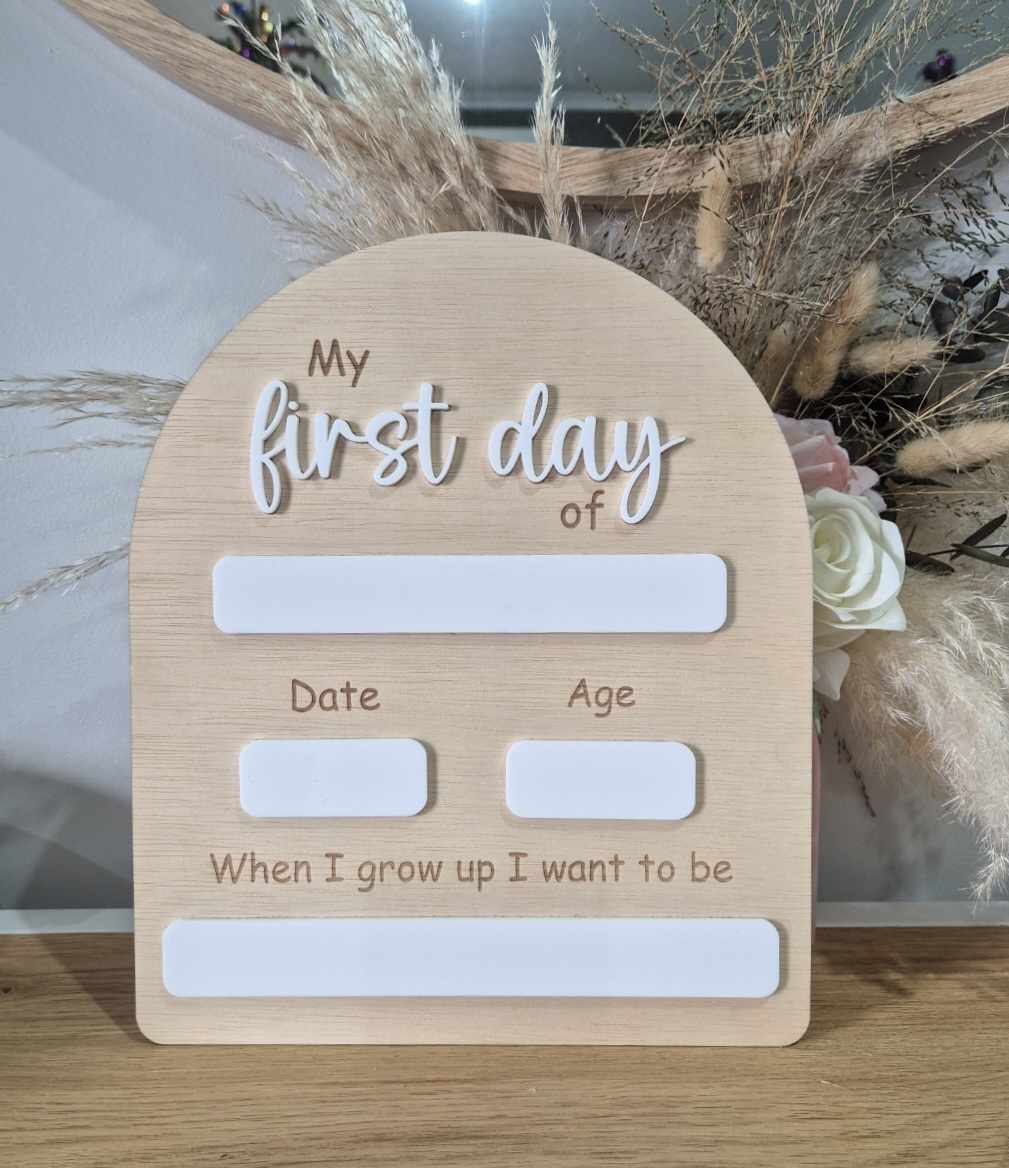 "My First Day" Board