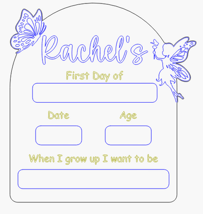 "My First Day" Board - Fairy Butterfly